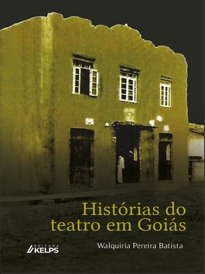 cover image of Histórias do teatro em Goiás